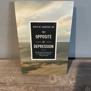 Tyndale The Opposite of Depression Hardback Book